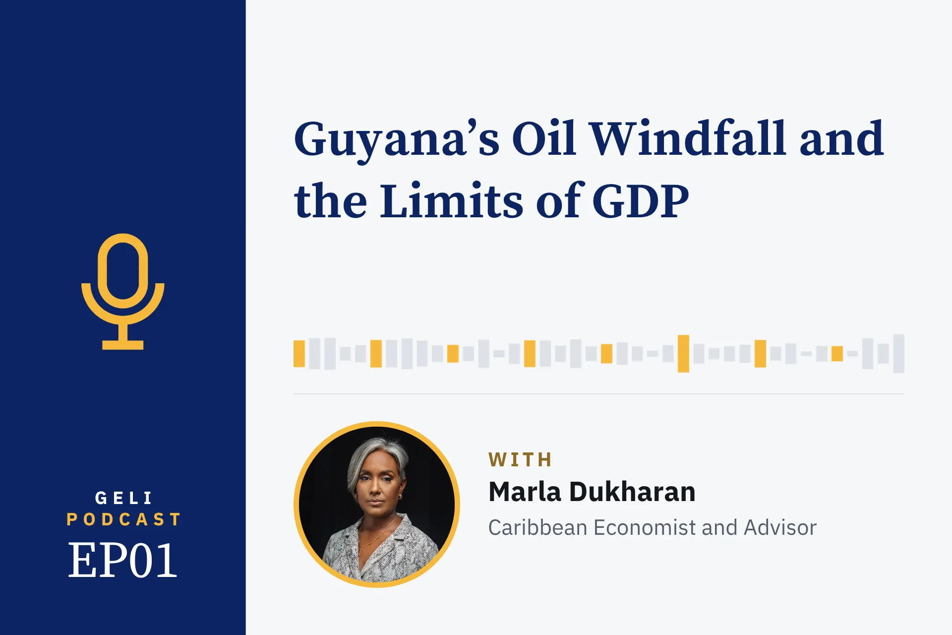 Guyana's Oil Windfall and the Limits of GDP